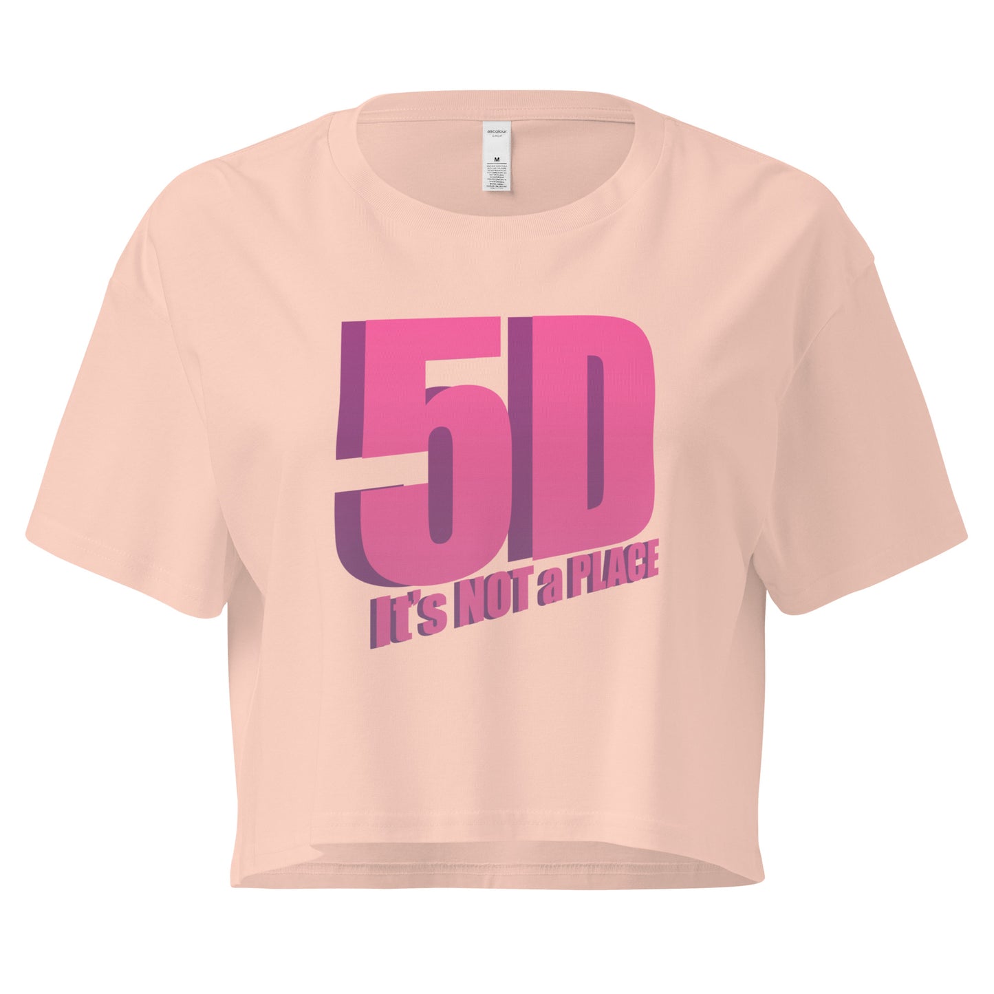 5D, It’s Not a Place Women’s Crop Tee, Pale Pink with Pink Text – Front View, Spiritual Apparel, Conscious Clothing