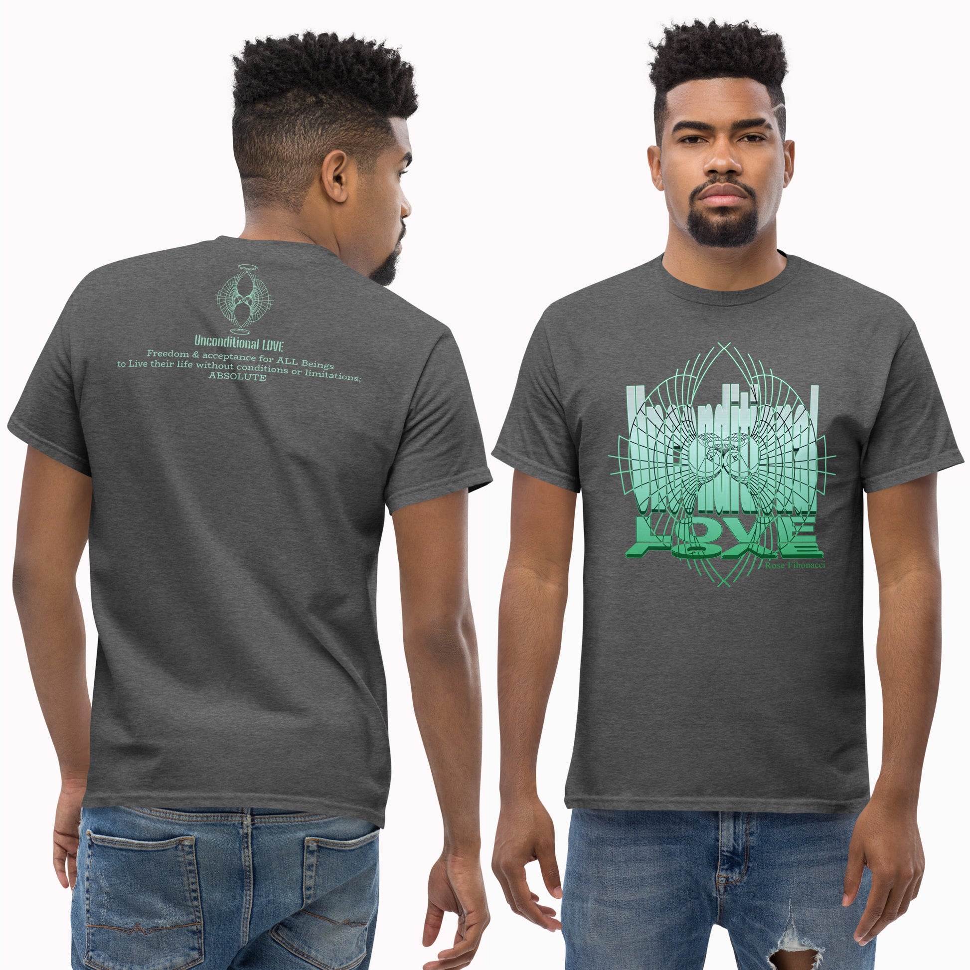 Male Model wearing Green Unconditional Love design t-shirt, showcasing the front design with minimalist art and the back with the phrase 'Unconditional Love: Freedom & Acceptance for All Beings on Dark Heather Unisex t-shirt 