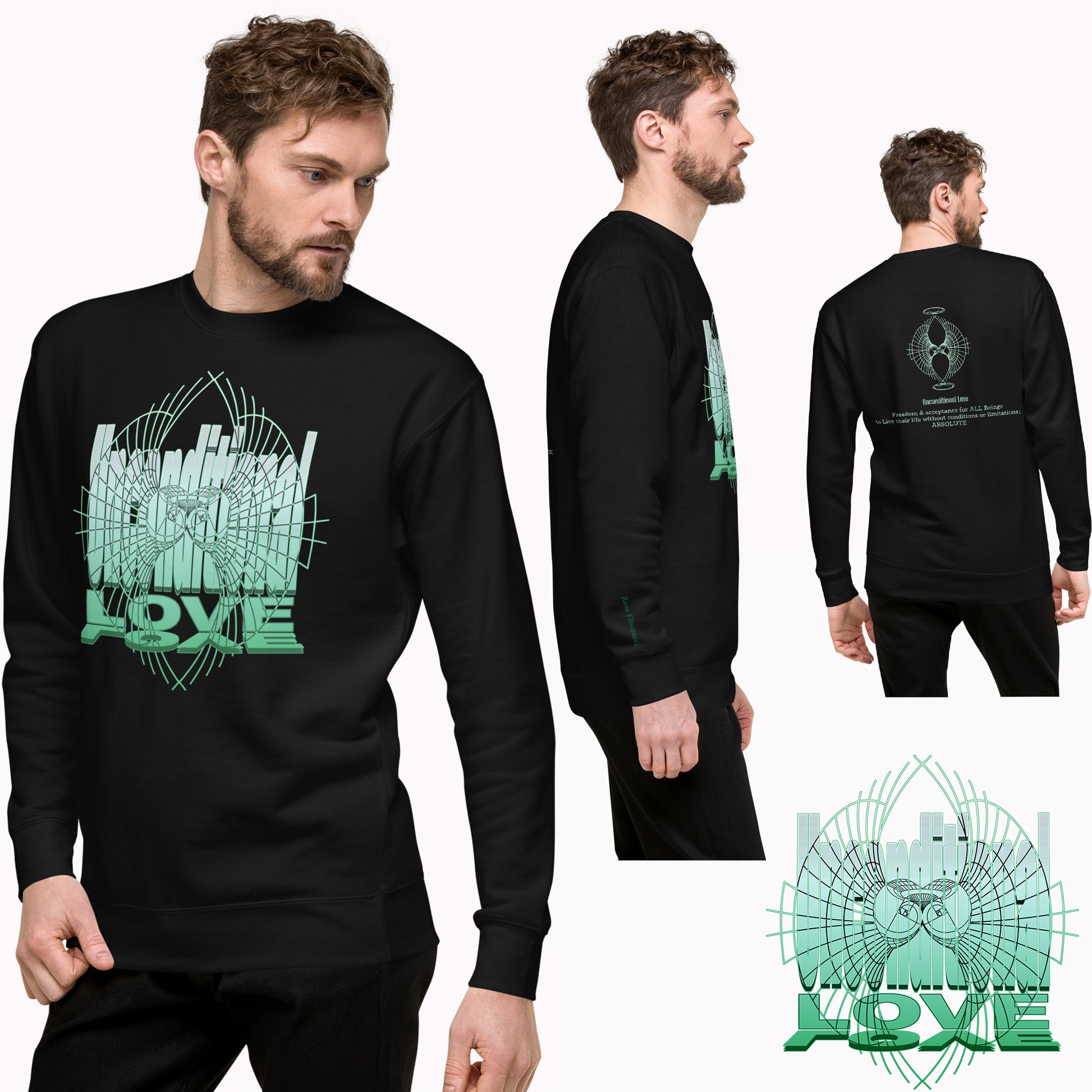 Male model wearing unconditional Love sweatshirt, front, side, back view soft mindful fashion with green design, ideal for comfort and positive energy
